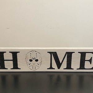 Home Sign (Friday the 13th)