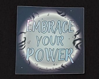 Holographic Embrace Your Power Premium Vinyl Sticker