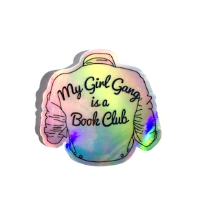 My Girl Gang is a Book Club, Vinyl Sticker, Book Club, Bookish, Literary Gifts, Feminist Bookclub, Girl Gang, Librarian, Book Lover Gift