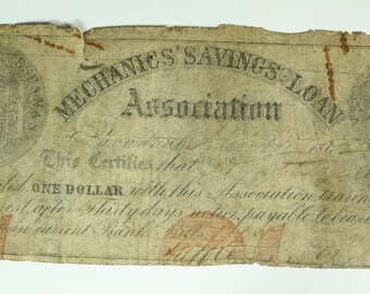 1862 1 Dollar  Mechanics Savings and Loan Civil War Note Georgia printed on recycled note