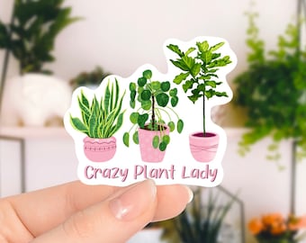 Crazy Plant Lady Sticker