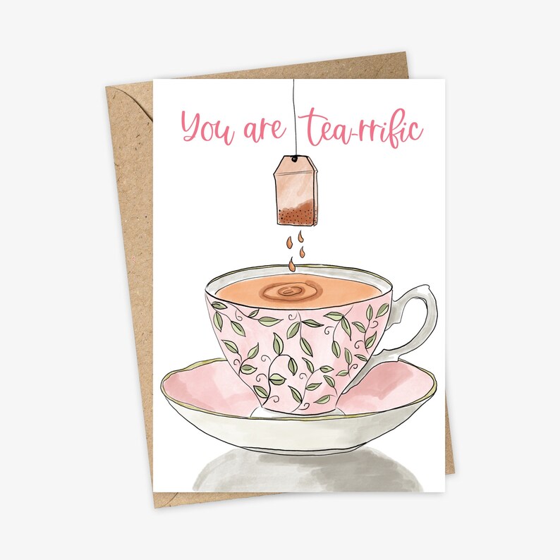 You Are Tea-rrific Greetings Card Card for Mum Mother's Day Card image 2