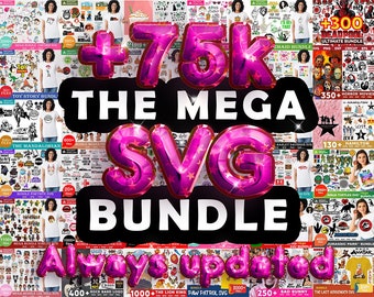 75000+ svg cut files for cricut bundle, Svg Designs Mega bundle, Silhouette, Instant Download, big svg bundle, Svgs Designs, png big bundle,