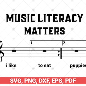 Music Literacy Matters I Like To Eat Puppies svg image 1