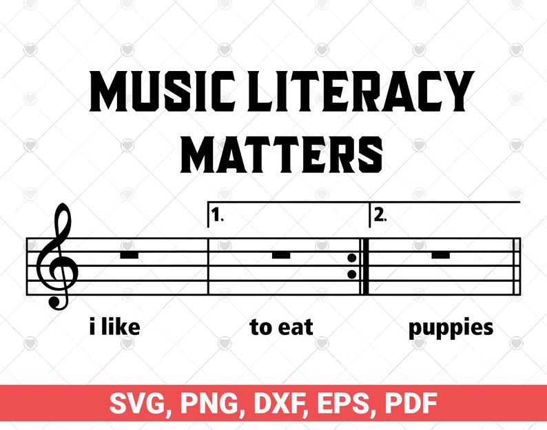 Music Literacy Matters I Like To Eat Puppies svg image 1