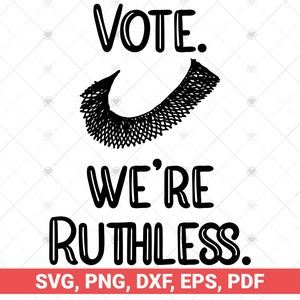 Vote We&#39;re Ruthless svg