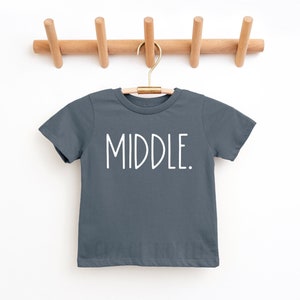 Big Middle Little Baby Organic Tees | Organic Shirts | Middle Sibling | Sibling Tees | Big Brother | Big Sister | Matching Siblings |Organic