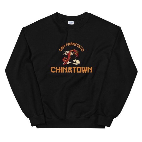 Chinatown San Francisco Unisex Sweatshirt San Francisco Chinatown