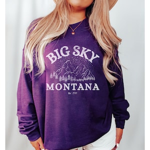 Big Sky Sweatshirt, Montana Unisex Mountain Crewneck, Ski Resort Cozy Pullover Jumper
