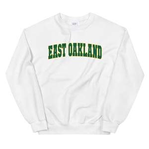Sudadera unisex de East Oakland / Sudadera con cuello redondo y letras universitarias de East Oakland / Regalo de East Oakland / Camisa de manga larga de East Oakland