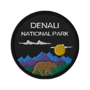 Denali national Park Embroidered Patches | Alaska Patch | Alaska Iron on Patch | Alaska Sew on Patch