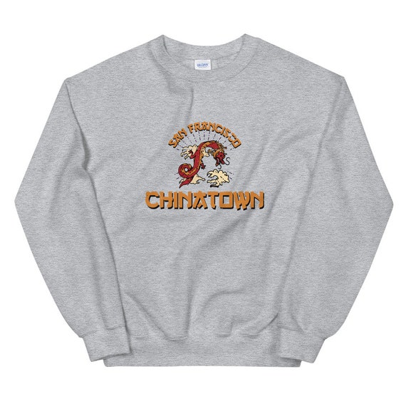 Chinatown San Francisco Unisex Sweatshirt San Francisco Chinatown