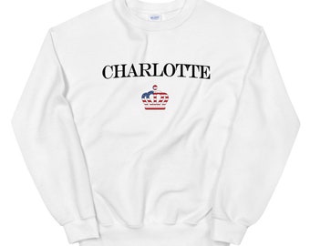 Charlotte NC Crown Unisex Sweatshirt | Charlotte Shirt | Charlotte American Flag Crown Long Sleeve | Queen City | Charlotte Gift