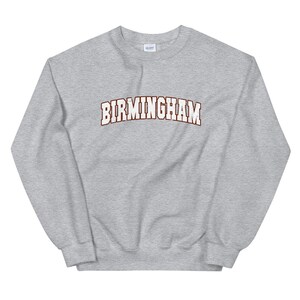 Sweatshirt unisexe Birmingham | Sweat-shirt ras du cou style universitaire style vintage Birmingham Alabama | Cadeau Birmingham | Chemise Birmingham