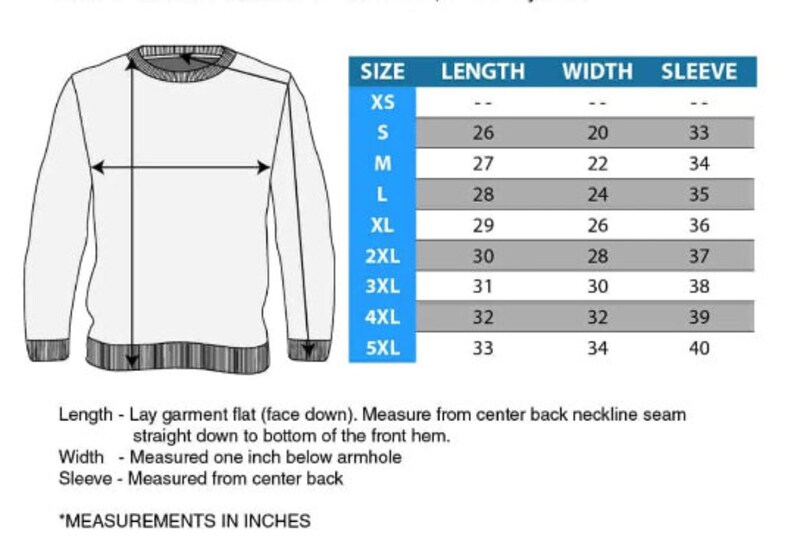 May include: Size chart for a sweatshirt with measurements in inches for XS, S, M, L, XL, 2XL, 3XL, 4XL, and 5XL. The chart shows the length, width, and sleeve length for each size.