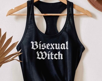 May include: Black tank top with a white graphic that says "Bisexual Witch" in a gothic font.