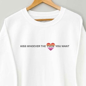 Kiss Who Ever Lesbian Flag Pride Sweater For Lesbian Sweatshirt Subtle Lesbian Pride Gift Lesbian Pride Sweater Queer Women Pride Sweater