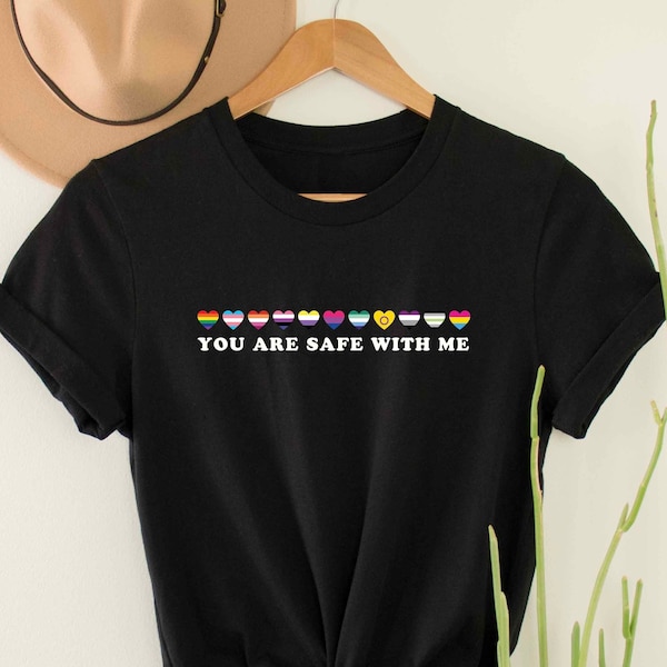 You Are Safe With Me Ally Shirt LGBTQ Safe Person Shirt LGBTQIA Ally T Shirt LGBT Shirt For Ally Pride Rainbow T-Shirt Equality Ally Shirt