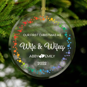 First Christmas Wife & Wifey Lesbian Newlywed Ornament For Lesbian Married Couple Ornament Lesbian Wedding Xmas Ornament For Lesbian Wife
