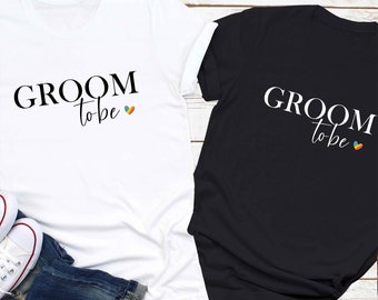 LGBTQ Groom To Be Shirt For Gay Engagement Gift For Gay Wedding T-Shirt Two Groom T Shirt LGBTQ Pride Groom Shirt Gay Bachelor Party Shirt