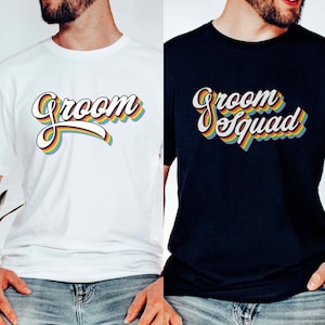 LGBTQ Groom & Squad Gay Bachelor Party Rainbow Pride T-Shirt, Queer Two Groom Wedding Best Man Groomsman Tee, Gay Team Groom Stag Unisex Top