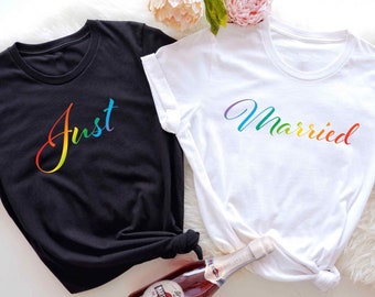 Rainbow Just Married Gay Newlywed Shirt For Lesbian Wedding Gift For Gay Husband Shirt For Two Groom Married Shirt Two Bride Honeymoon Shirt