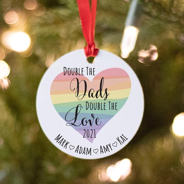 LGBTQ Double The Dads Gay Family Christmas Rainbow Ornament For Pride Family Xmas Ornament For Gay Queer Family Gift For Two Dads Xmas Gift