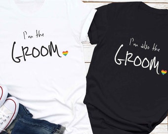 Gay Soy el novio camisa a juego, regalo de compromiso gay, boda gay, marido del orgullo LGBTQ, camiseta de despedida de soltero gay, novio del orgullo, camiseta de dos novios