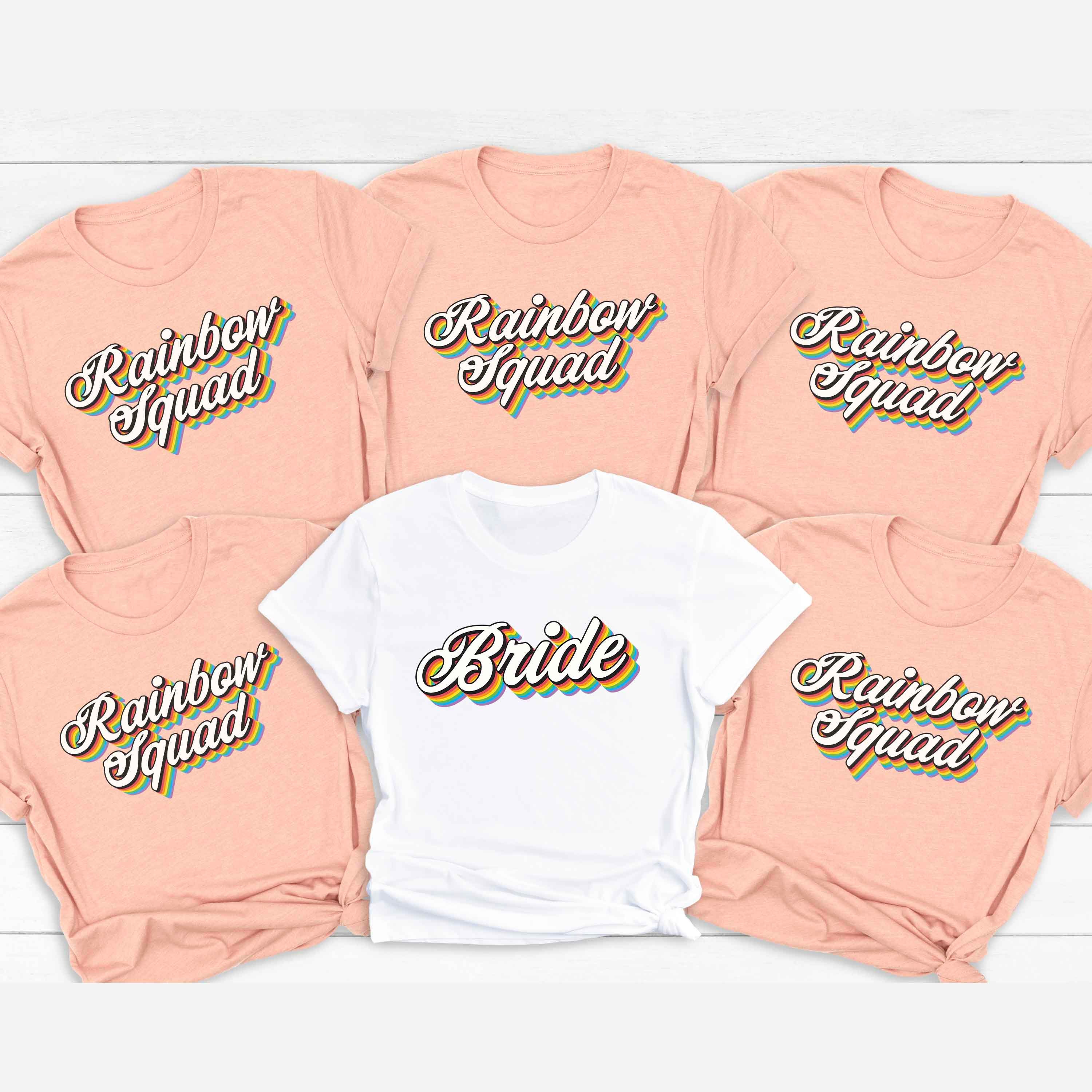 Bride \u0026 Bridesmaid Shirts Rainbow Squad 