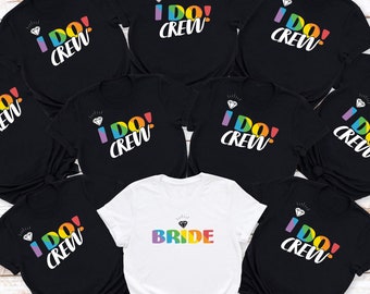 LGBT Bride & I Do Crew Rainbow Pride Shirts, Lesbian Bachelorette Party, Gay Wedding, Two Brides, Gay Bridesmaid, Lesbian Bridal Shower Gift