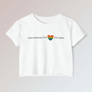 Kiss Whoever You Want Rainbow Flag Pride Crop Tee, Gay Crop Top Shirt, LGBTQ Ally Pride Month Apparel, Queer Crop T-Shirt, Gift For Lesbian