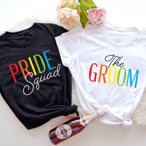 LGBTQ The Groom & Pride Squad Rainbow Pride Shirt, Gay Bachelor Party Decor, Gay Grooms Wedding Tee, Rainbow Squad, LGBTQ Best Man, Gay Crew