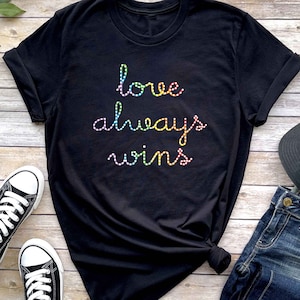 Love Always Wins Rainbow Pride 2022 Shirt, LGBTQ Rainbow Flag Tee, Subtle Rainbow Pride, Gay Pride, Lesbian Pride Shirt, Queer Cute Gay Tee