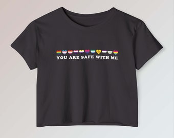 You Are Safe With Me Rainbow Ally Pride Crop Tee, Safe Person Gay Top, LGBTQ Trans Genderfluid Flag Apparel, Bi Queer Right Support T-Shirt