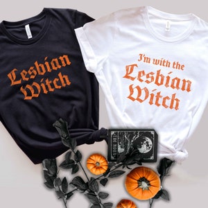 Lesbian Witch Funny Halloween Shirt, Lesbian Love Couple Tee, Lesbian Girlfriend, LGBTQ Trick Or Treat Shirt, Lesbian Wedding Halloween Gift