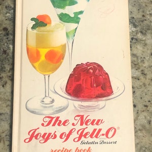 The New Joys of Jell-O Recipe Book 1975 - Hardcover