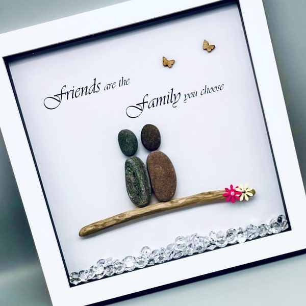 Birthday gift for friend-Friends are the family you choose, pebble art people framed Christmas present for best friend, wall decor