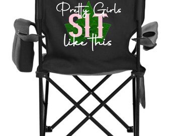 Pretty Girls Sit Like This Lawn Chair