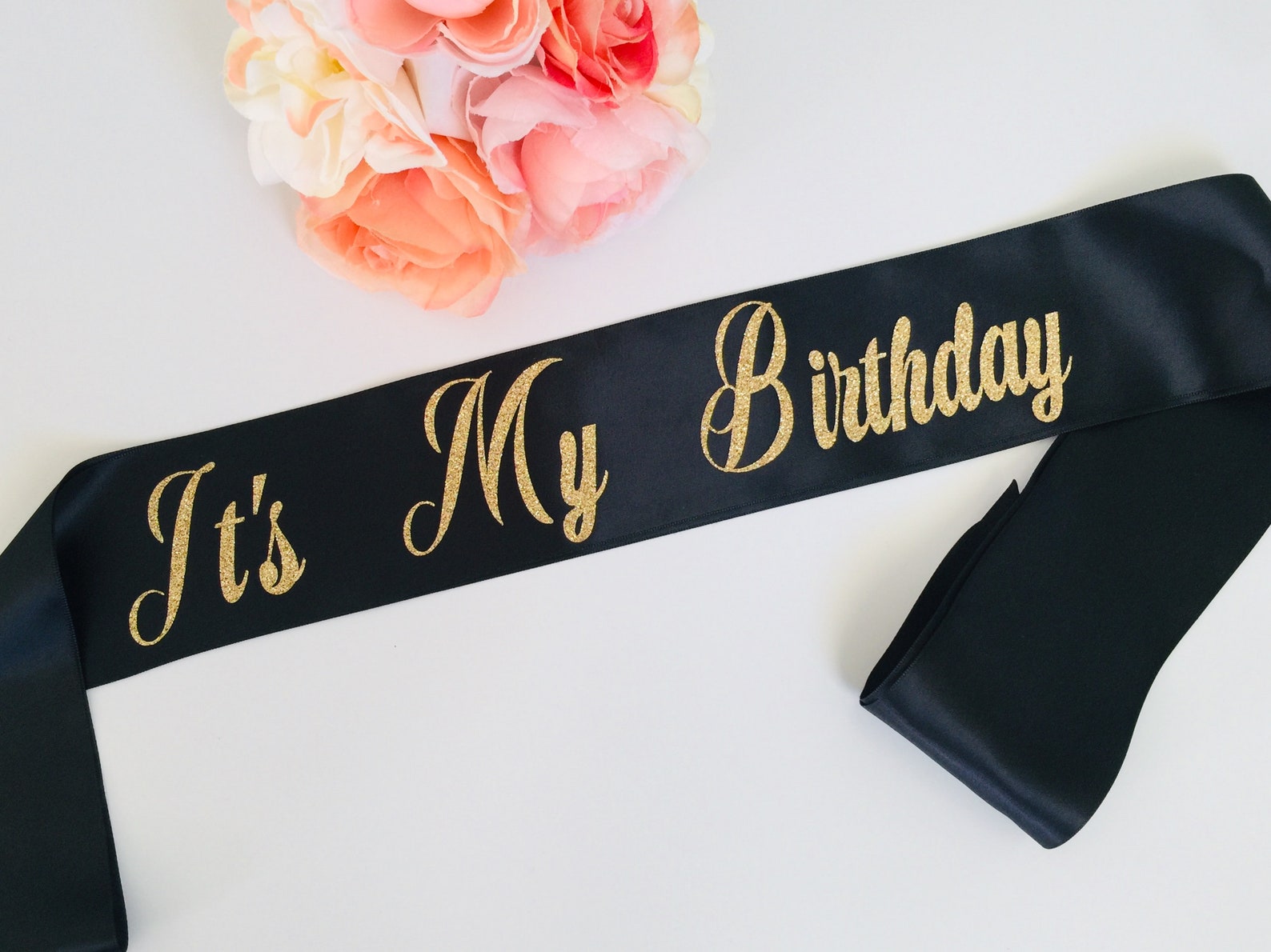 Personalized Birthday Sash Its My Birthday Sash. Gold Glitter Etsy