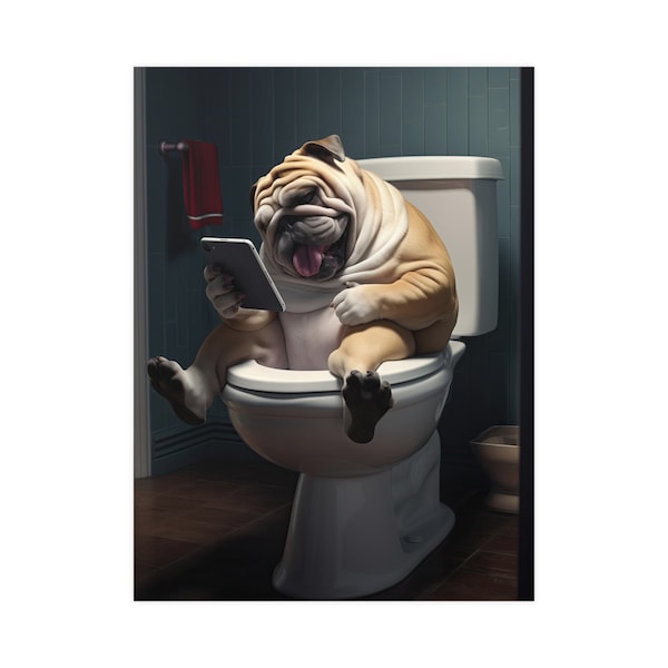 English Bulldog on Toilet, Reading Phone, Bathroom, Cute, Funny, Wall Poster, Wall Decor, Gift, Poster