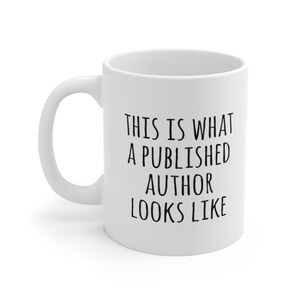 Tazas de regalo de autor, Taza de café de autor, así es como se ve un autor publicado, taza de escritor, regalo de gag de autor, regalo para autor, regalo de escritor
