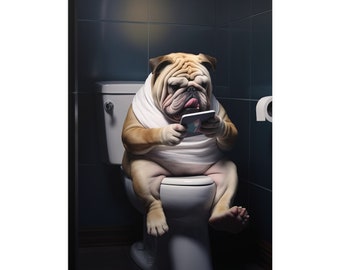 English Bulldog on Toilet, Reading Phone, Tablet, Bathroom, Cute, Funny, Wall Poster, Wall Decor, Gift, Poster