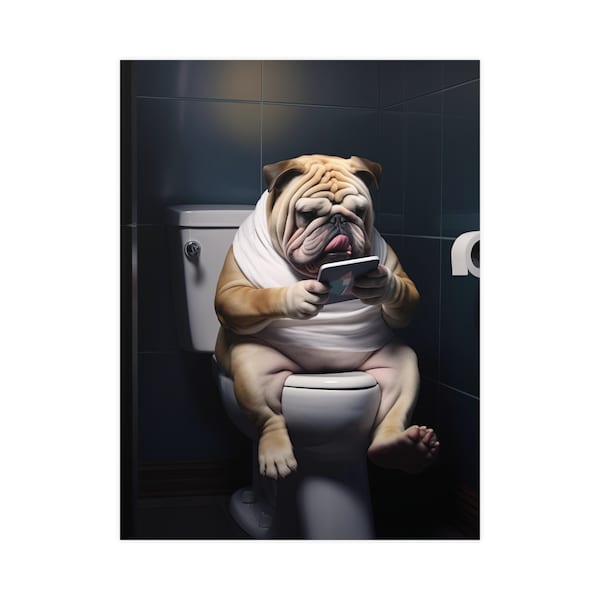 Englische Bulldogge auf Toilette, Lesen Telefon, Tablet, Badezimmer, niedlich, lustig, Wand Poster, Wand Dekor, Geschenk, Poster