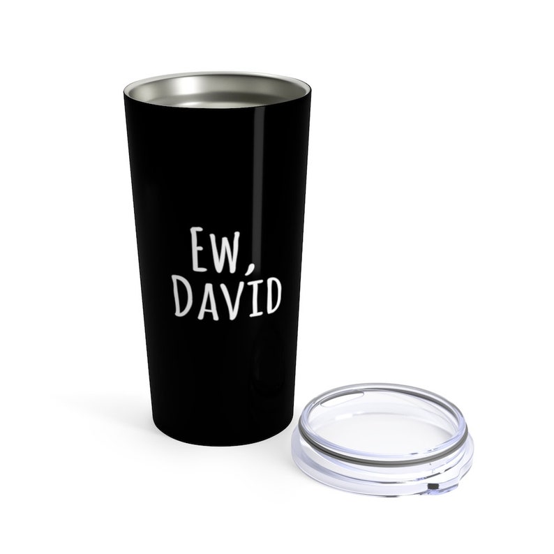 Tumbler 20oz Mug Gift For Her Alexis Gift For Him Ew David Tumbler Gift Rose