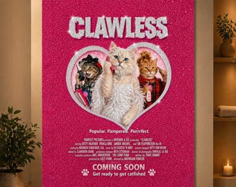 Clawless Cat Poster, Funny 90s Inspired Cat Movie Poster, Pink Glam Cat Wall Art, Cute Fashion Cat Print, Cat Lover Gift