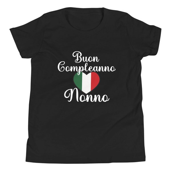 Buon Compleanno Nonno Shirt - Joyeux anniversaire en italien - Cadeaux italiens - T Shirt italien - Chemise d’anniversaire italienne - Grand-père italien