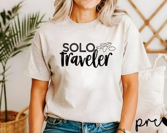 Solo Traveler Shirt | Unisex Travel Tee or Sweatshirt