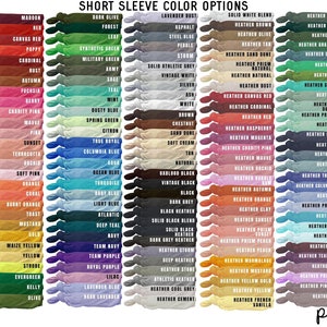 May include: A chart of 70 different color options for short-sleeve t-shirts. The colors are arranged in columns and labeled with their names. The colors include shades of red, blue, green, brown, yellow, orange, pink, purple, and grey.