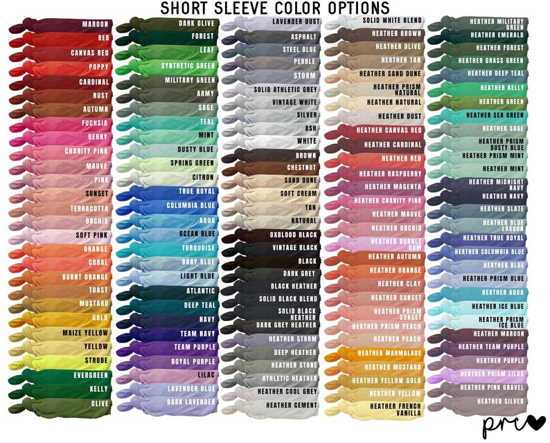 May include: A chart of 70 different color options for short-sleeve t-shirts. The colors are arranged in columns and labeled with their names. The colors include shades of red, blue, green, brown, yellow, orange, pink, purple, and grey.