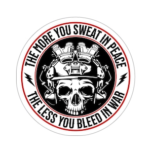 Motivierender gestanzter Aufkleber: The More You Sweat In Peace